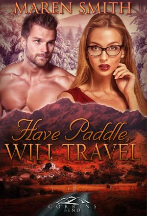 [Corbin's Bend Season Two 07] • Have Paddle, Will Travel